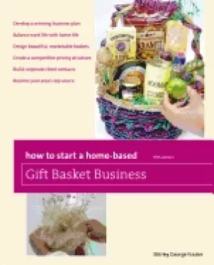 Image of how to start a home based gift basket business