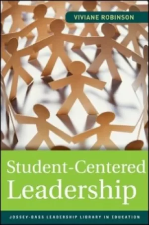 Image of Student-centered leadership by V. M. Robinson