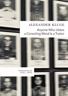 Image of Anyone Who Utters a Consoling Word Is a Traitor : 48 Stories for Fritz Bauer