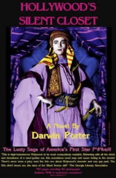 Image of Hollywoods Silent Closet by Darwin Porter Paperback