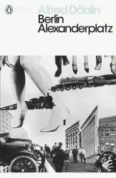Image of Berlin Alexanderplatz by Alfred Dblin