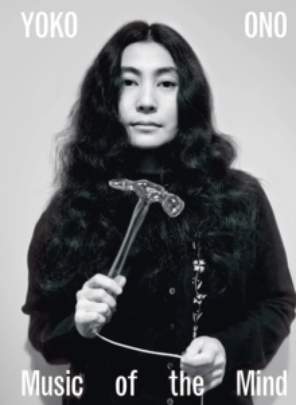 Image of Yoko Ono : Music of the Mind Paperback / softback