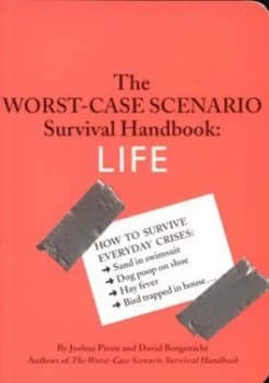 Image of The Worst-Case Scenario Survival Handbook by Joshua Piven and David Borgenicht and Brenda Brown Paperback