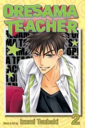 Image of Oresama teacher Vol 2 by Izumi Tsubaki
