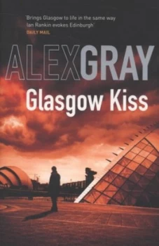 Image of Glasgow Kiss by Alex Gray Paperback