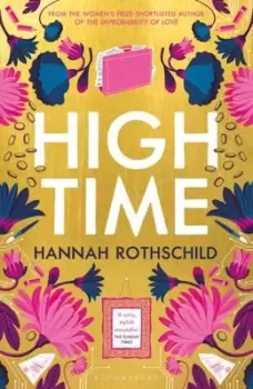 Image of High time - Hannah Rothschild - Hardback - Used