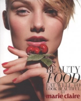 Image of Beauty Food by Josette Milgram Paperback