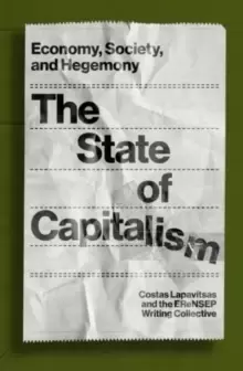Image of The State of Capitalism : Economy, Society, and Hegemony