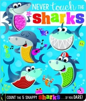 Image of Never touch the sharks by