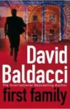 Image of First Family by David Baldacci Paperback