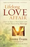 Image of lifelong love affair how to have a passionate and deeply rewarding marriage