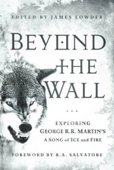 Image of Beyond the Wall by James Lowder Paperback