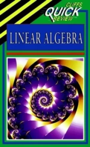 Image of CliffsQuickReviewTM Linear Algebra by Steven A. Leduc