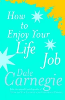 Image of How to Enjoy Your Life and Your Job by Dale Carnegie Paperback