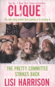 Image of The Pretty Committee Strikes Back by Lisi Harrison Book