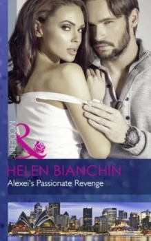 Image of Alexeis Passionate Revenge by Helen Bianchin Book
