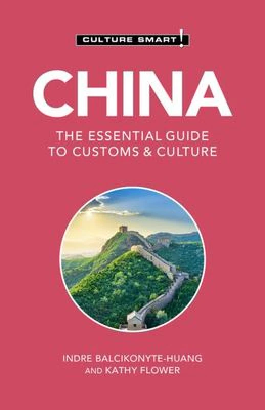 Image of China. Paperback. By Indre BalcikonyteHuang, Kathy Flower Books