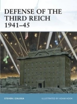 Image of Defense of the Third Reich 1941-45 by Steven J. Zaloga Book