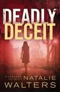 Image of deadly deceit