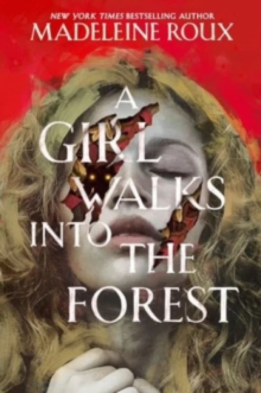 Image of A Girl Walks Into the Forest. Hardback. By Madeleine Roux Books