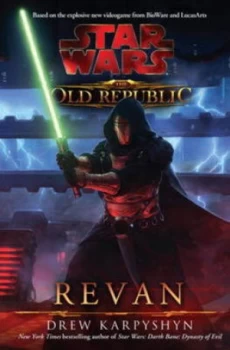 Image of Revan by Drew Karpyshyn Hardback