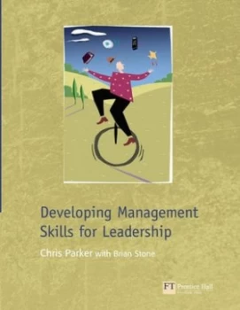 Image of Developing Management Skills for Leadership by Chris Parker Paperback