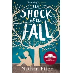 Image of The Shock of the Fall by Nathan Filer (Paperback, 2014)