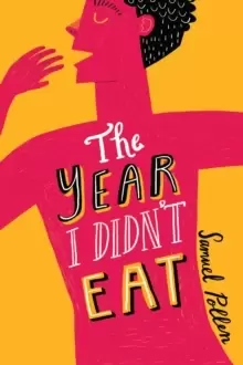 Image of The Year I Didn't Eat