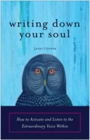 Image of writing down your soul how to activate and listen to the extraordinary voic