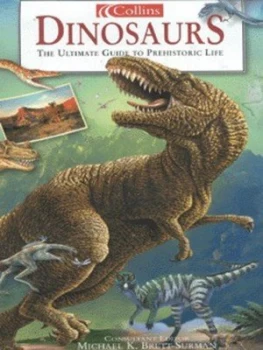 Image of Dinosaurs by Christopher a Brochu and Michael K Brett-Surman Hardback