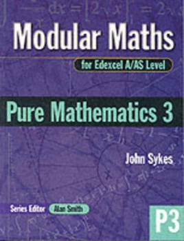 Image of Pure Mathematics 3 by John Sykes Paperback