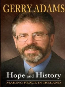 Image of Hope and History by Gerry Adams Hardback
