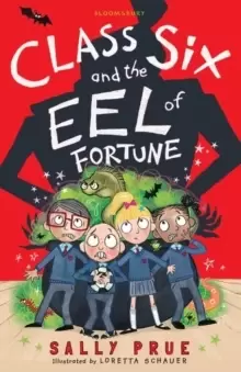 Image of Class Six and the Eel of Fortune