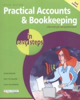 Image of Practical Accounts and Bookkeeping in Easy Steps by Alex Byrne Book