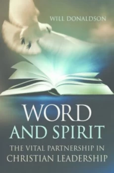Image of Word and Spirit by Will Donaldson Paperback