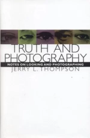 Image of Truth and photography by Jerry L. Thompson