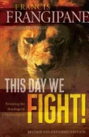 Image of this day we fight breaking the bondage of a passive spirit