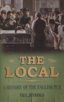 Image of The Local by Pete Jennings Book