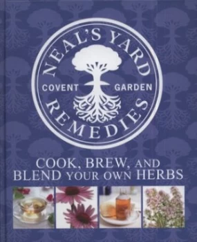 Image of Neals Yard Remedies Covent Garden. by Susannah Steel and Neals Yard Remedies Hardback