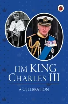 Image of HM King Charles III: A Celebration