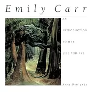 Image of emily carr an introduction to her life and art