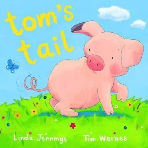 Image of Toms Tail by Tim Warnes Hardback