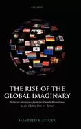 Image of rise of the global imaginary political ideologies from the french revolutio