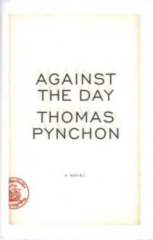 Image of Against the Day by Thomas Pynchon Hardback