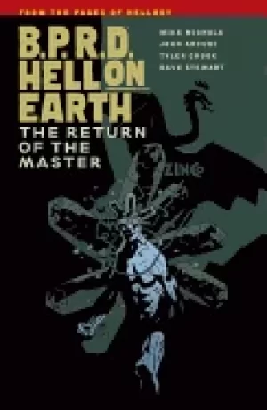 Image of bprd hell on earth volume 6 the return of the master