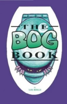 Image of The Bog Book by Lou Rolls Paperback