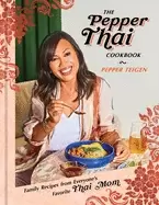 Image of pepper thai cookbook family recipes from everyones favorite thai mom