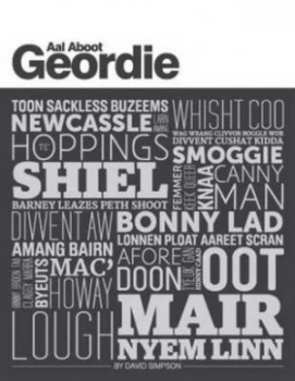Image of Aal Aboot Geordie by David Simpson Paperback