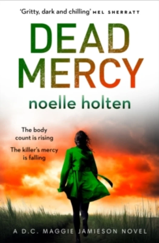 Image of Dead Mercy. Paperback. By Noelle Holten Books