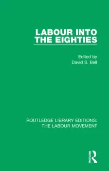 Image of Labour into the Eighties